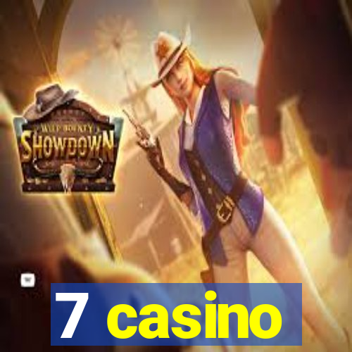 7 casino