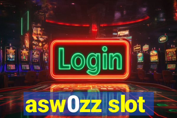 asw0zz slot