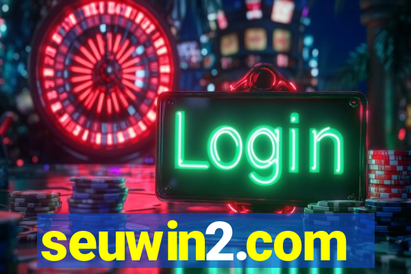 seuwin2.com