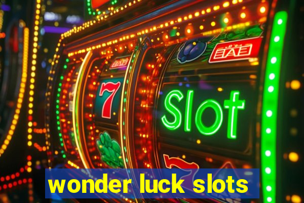 wonder luck slots