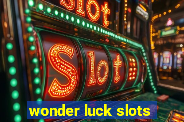 wonder luck slots