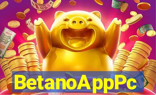 BetanoAppPc