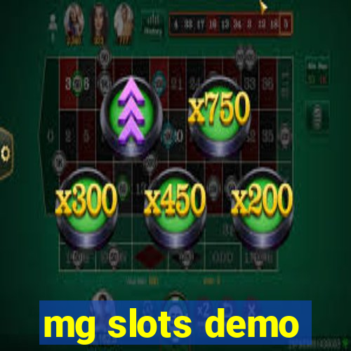 mg slots demo