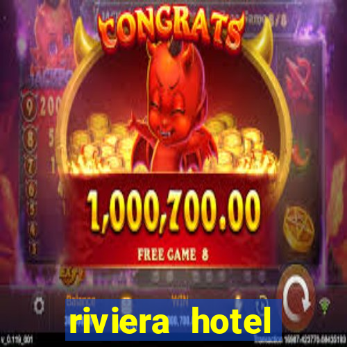 riviera hotel casino las vegas nevada