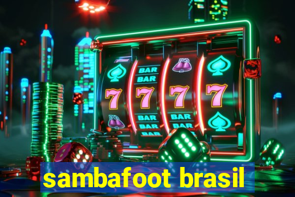 sambafoot brasil