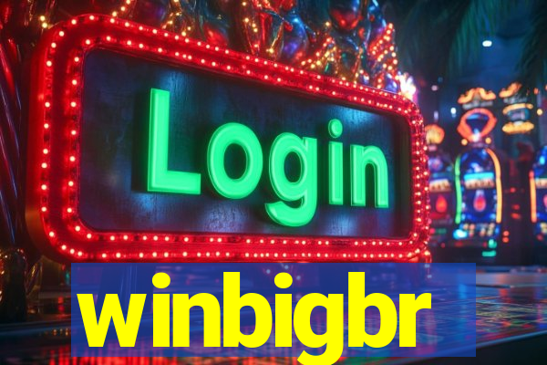 winbigbr