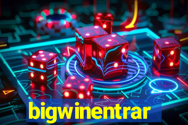 bigwinentrar