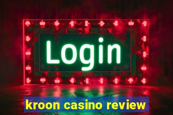 kroon casino review