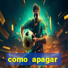 como apagar historico da bet365