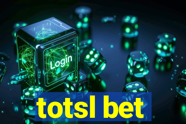 totsl bet