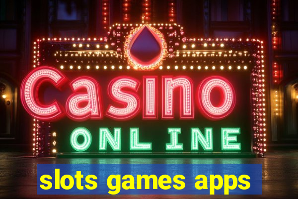 slots games apps