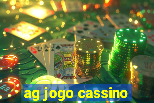 ag jogo cassino