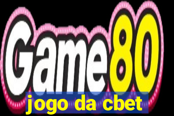 jogo da cbet