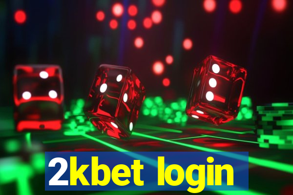 2kbet login