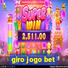 giro jogo bet