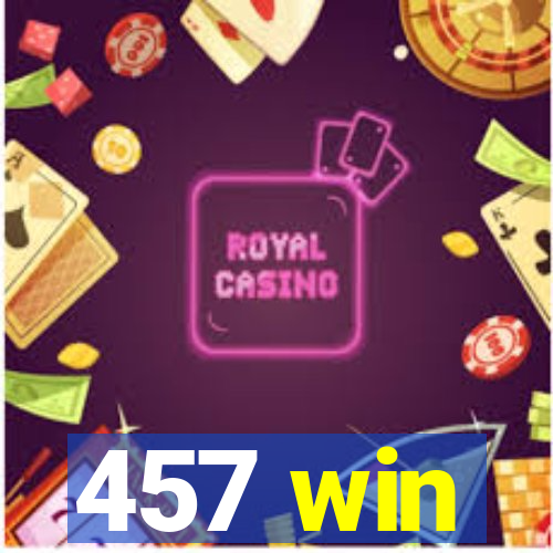 457 win