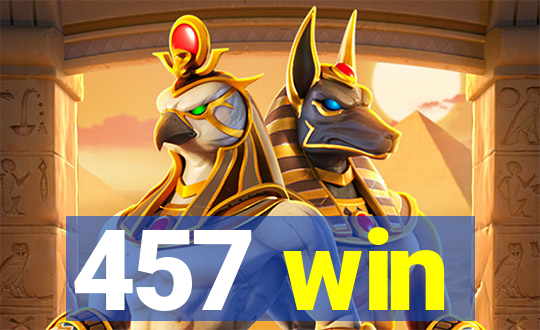 457 win