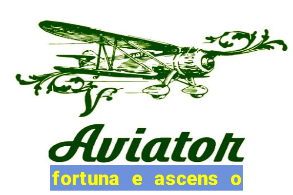 fortuna e ascens o livro pdf download