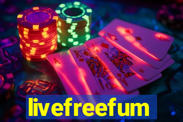 livefreefum