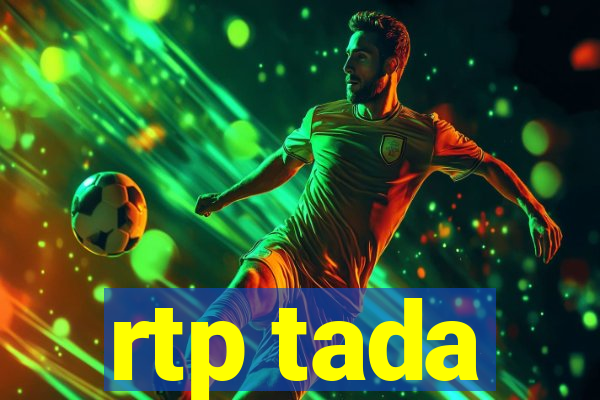 rtp tada