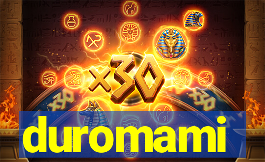 duromami