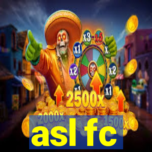 asl fc