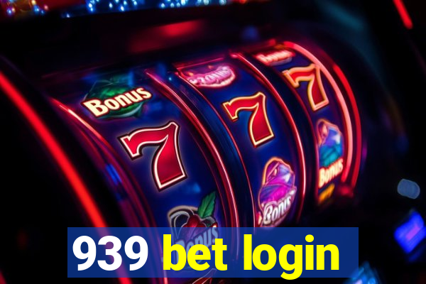 939 bet login