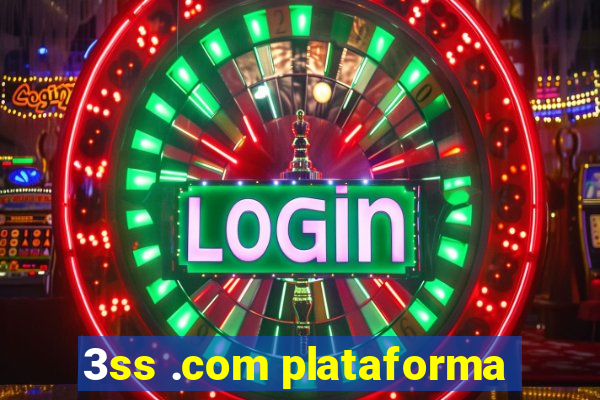 3ss .com plataforma