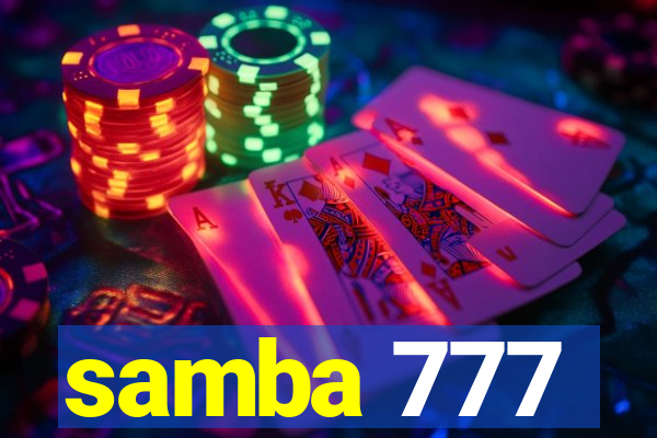 samba 777