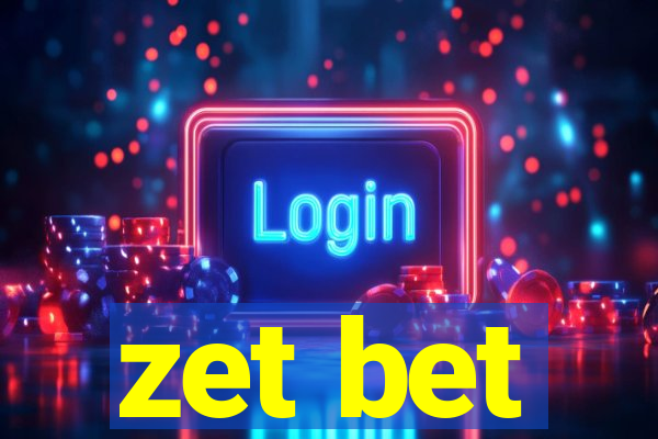 zet bet