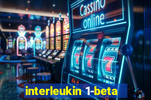 interleukin 1-beta