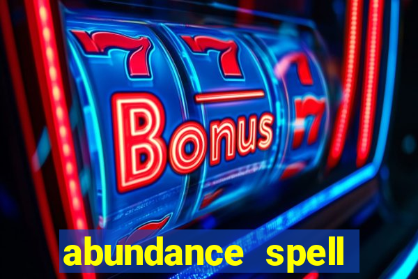 abundance spell slot free play