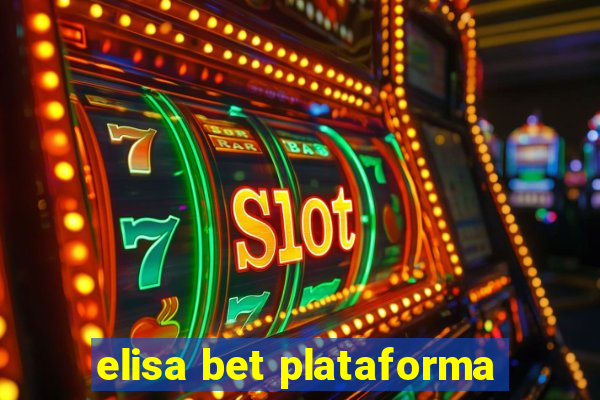 elisa bet plataforma