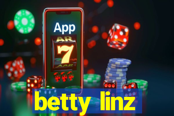 betty linz