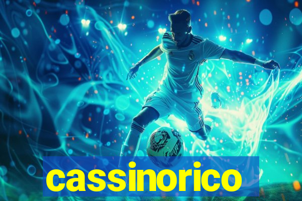 cassinorico