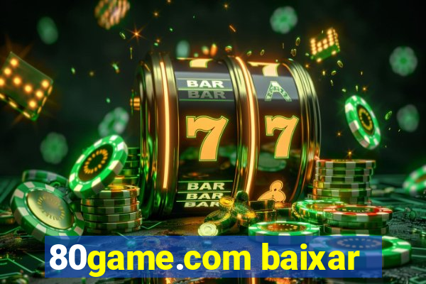 80game.com baixar