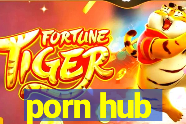 porn hub