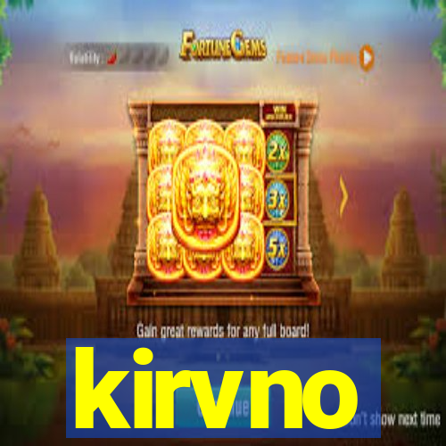 kirvno