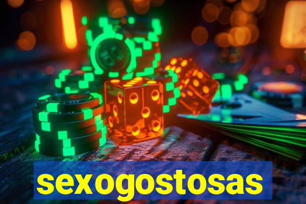 sexogostosas