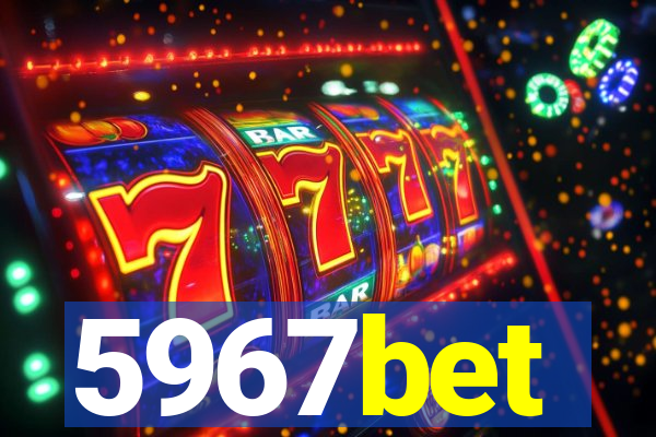 5967bet