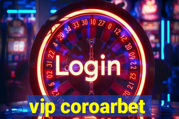 vip coroarbet