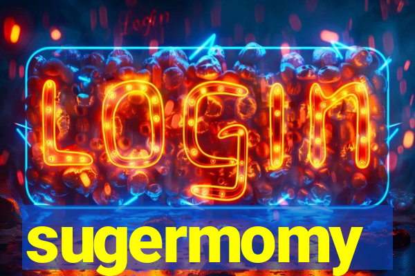 sugermomy