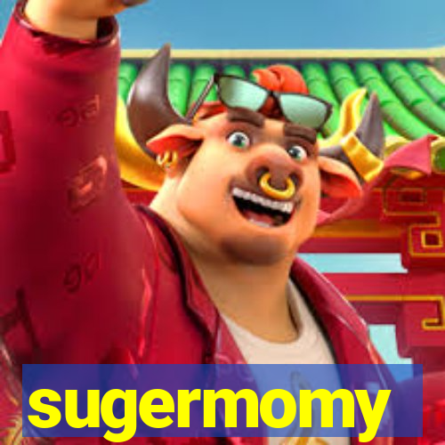 sugermomy