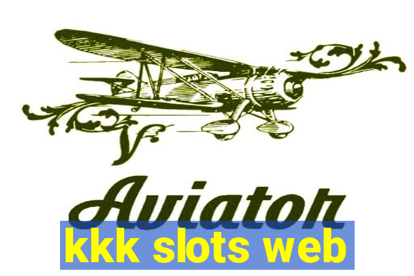 kkk slots web