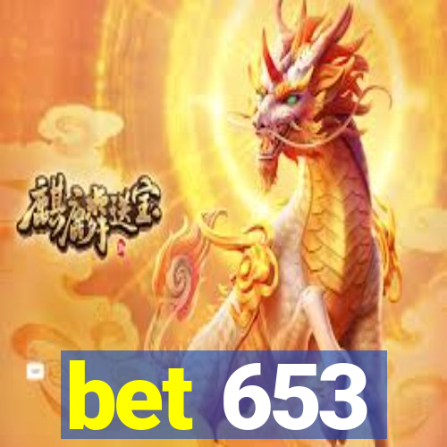 bet 653