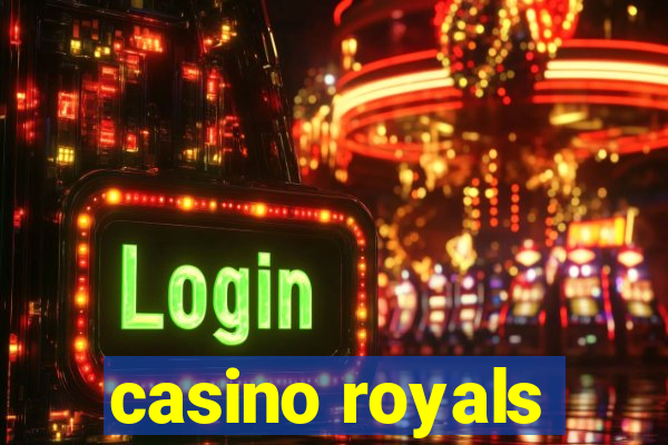 casino royals