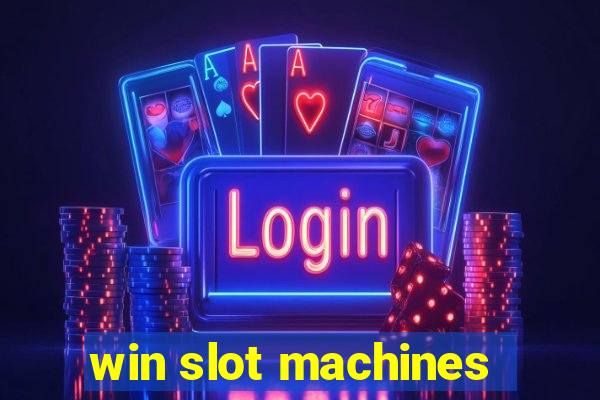 win slot machines