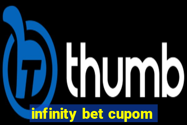 infinity bet cupom