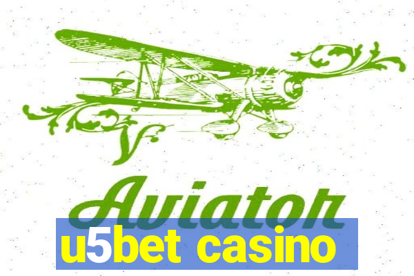 u5bet casino