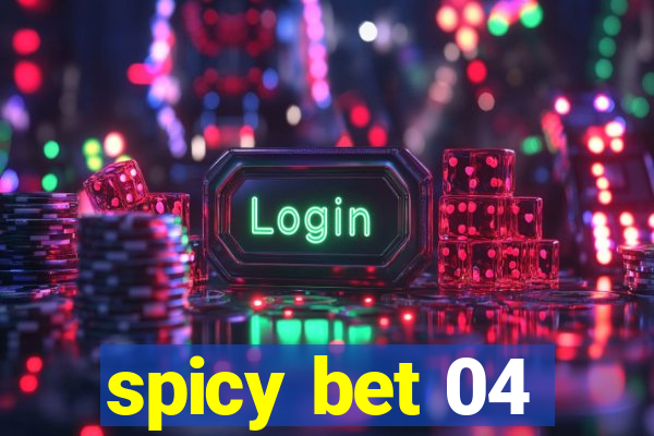 spicy bet 04